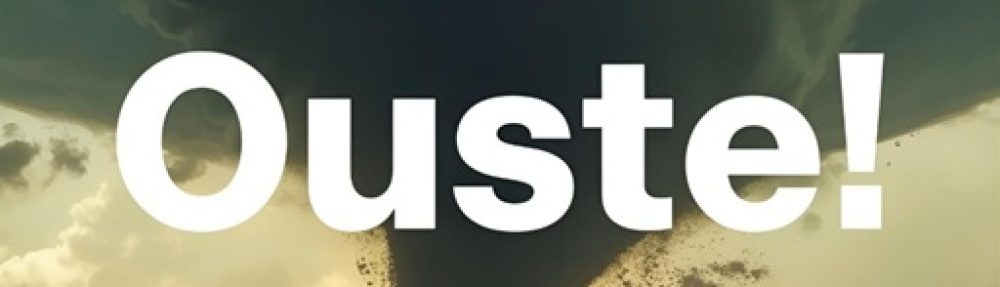 Ouste !